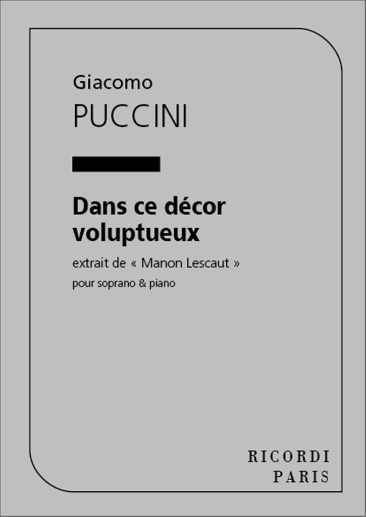 Manon Lescaut Dans Ce Decor...Chant Et Piano